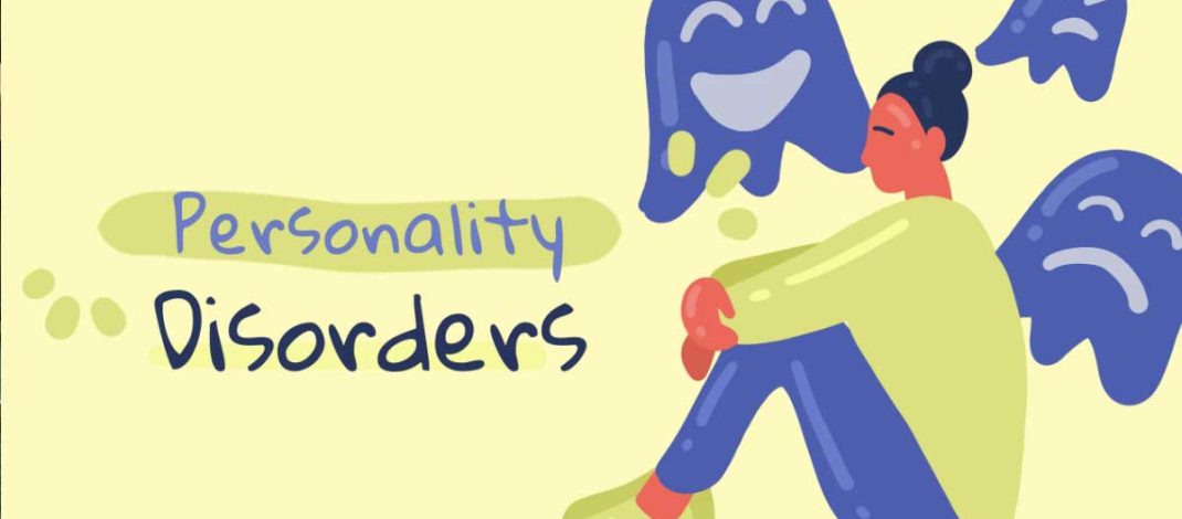 Gangguan Kepribadian (Personality Disorders) – Bag 1